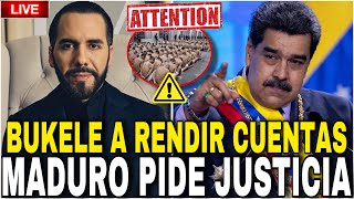 ÚLTIMO NAYIB BUKELE A RENDIR CUENTAS MIENTRAS EL DICTADOR RECLAMA JUSTICIA PELIGRO Para el MUNDO [upl. by Heurlin758]