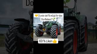 🔥Zu wie viel mögt ihr das Dorfleben 🌽 dorf dorfleben fendtpower landwirtschaft dorfkinder [upl. by Remsen666]