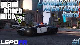 GTA 5 PC LSPDFR  LAMBORGHINI AVENTADOR PATROL 1 [upl. by Colp720]