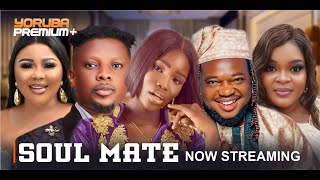 SOUL MATE Latest Yoruba Movie 2024 Oyin Adegbenro  Fisayo Abebi  Allwell Ademola Brother Jacob [upl. by Armanda755]