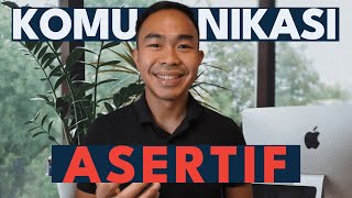 Apa itu komunikasi asertif  Tutorial Komunikasi Efektif di Tempat Kerja [upl. by Amata552]