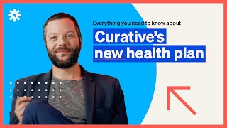 Everything You Need To Know About Curatives New Health Plan [upl. by Nosrak]