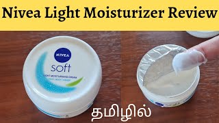 PRODUCT REVIEWEPI16NIVEA SOFT LIGHT MOISTURISING CREAM REVIEW IN TAMILHOW TO USE MUST WATCH [upl. by Ecissej211]