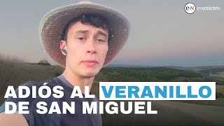 Jorge Rey  El veranillo de San Miguel faltará muy rara vez pero [upl. by Odlareg]