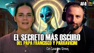 Gran Misterio Podcast 4 El Secreto MÁS OSCURO del PAPA Francisco con Parravicini  Lourdes Gómez [upl. by Aettam]