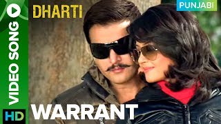 Warrant Video Song  Dharti Punjabi Movie [upl. by Enitsyrk848]