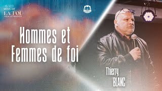 CULTEDOMINICAL • Hommes et Femmes de Foi  Thierry BLANC [upl. by Christmas299]