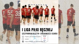 KS Szczypiorniak Olsztyn vs SPR Wybrzeże Gdańsk [upl. by Anirtik154]