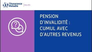 Pension dinvalidité  Calcul de la pension d’invalidité  cumul avec d’autres revenus [upl. by Orimisac249]