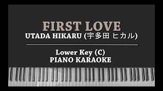 First Love LOWER KEY KARAOKE PIANO COVER Utada Hikaru with Lyrics [upl. by Itram995]