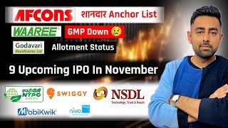 9 Upcoming IPO In November  Afcons IPO Bumper Anchor List  Waaree IPO  Jayesh Khatri [upl. by Lem375]