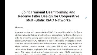 Joint Transmit Beamforming and Receive Filter Design for Cooperative Multi Static ISAC Networks [upl. by Ellehc]