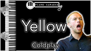 Yellow  Coldplay  Piano Karaoke Instrumental [upl. by Scurlock85]