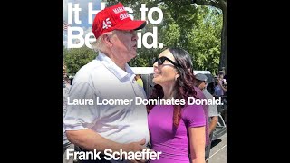 Laura Loomer Dominates Donald [upl. by Elleunamme]