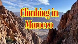 Climbing Morocco The Anti Atlas [upl. by Greenquist172]