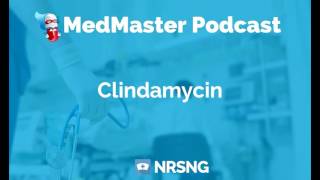 Clindamycin Nursing Considerations Side Effects and Mechanism of Action Pharmacology for Nurses [upl. by Geffner]