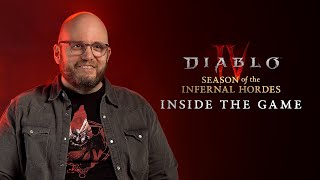 Diablo IV  Inside the Game  Season of the Infernal Hordes [upl. by Levitan]