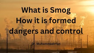 What is smog II Smog in Pakistan Punjab Lahore [upl. by Ainej]