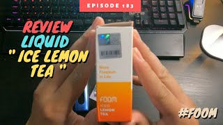 REVIEW LIQUID POD DARI FOOM quot ICE LEMON TEA quot [upl. by Nnaillek]