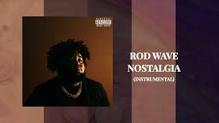 Rod Wave  Nostalgia BEST Instrumental WITH CHOIR [upl. by Leirud]