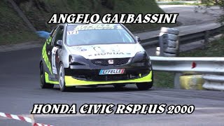 SALITA CIVIDALE  CASTELMONTE 2024  ANGELO GALBASSINI  HONDA CIVIC RSPLUS 2000  BY BLVIDEO [upl. by Delorenzo597]