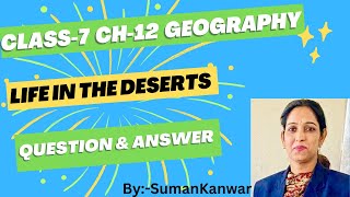 Life In The Deserts  Class7Geography Ch12Question ampAnswerRatnasagar Integrated SocialScience [upl. by Crispen]