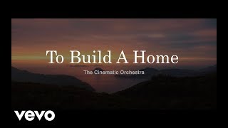 To Build A Home  The Cinematic Orchestra feat Patrick Watson Music Video HD [upl. by Norrehc722]