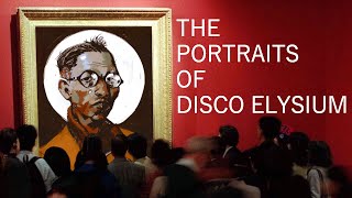 The Genius of Disco Elysiums Portraits [upl. by Todhunter]