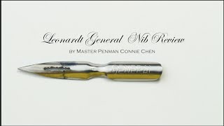 Leonardt General Calligraphy Nib Review by Master Penman Connie Chen [upl. by Sorce244]