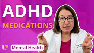 ADHD Medications Therapies  Psychiatric Mental Health for Nursing Students  LevelUpRN [upl. by Melentha83]