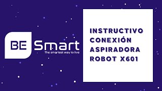 Explicativo Conexión Aspiradora Robot X601 [upl. by Zerline]