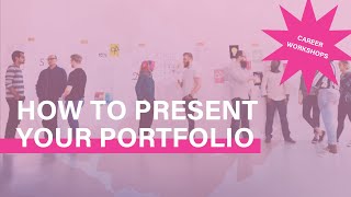 How to Present Your Portfolio [upl. by Ariane]