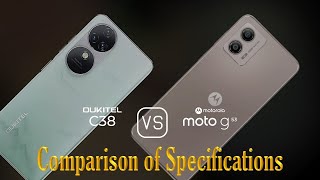 Oukitel C38 vs Motorola Moto G53 A Comparison of Specifications [upl. by Berfield183]