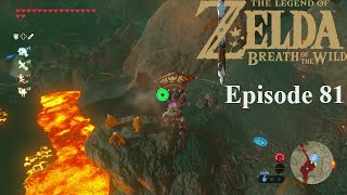 Zelda Breath of the Wild Walkthrough FR épisode 81 EX La Chanson de Daruk [upl. by Canon]