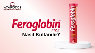 Feroglobin Fizz Nasıl Kullanılır I Vitabiotics [upl. by Sharp]