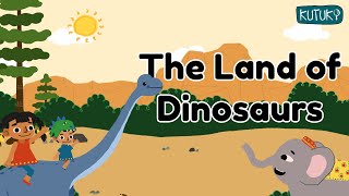 The Land of Dinosaurs  Kutu amp Kis Time Travel Adventure  kutuki english story [upl. by Leavelle]