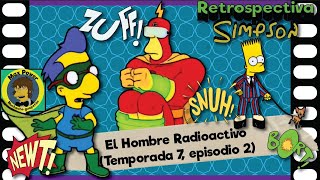 Retrospectiva Simpson El Hombre Radioactivo [upl. by Mellisa524]