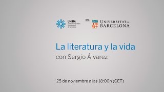 La literatura y la vida con Sergio Álvarez [upl. by Shanahan977]