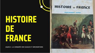 Histoire de France à lancienne  Leçon 3  la conquête des Gaules et Vercingétorix [upl. by Kabab385]