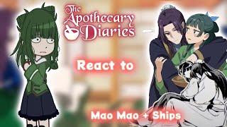 The Apothecary diarie react to Mao Mao Shipst manga [upl. by Nerhtak]