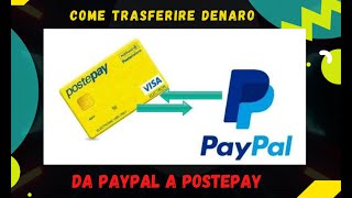 Come trasferire denaro da Paypal a Postepay o altra carta di credito  Tutorial 2022 [upl. by Melisandra213]