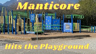 Manticore hits the playground [upl. by Llertrac]