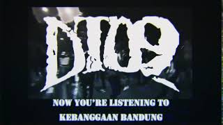 DT09  Kebanggaan Bandung New Version [upl. by Killy]