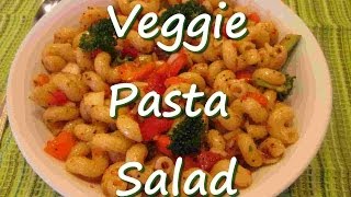 Easy Vegetable Pasta Salad Recipe Veggie AWESOME [upl. by Llenel521]