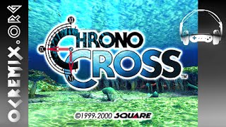 OC ReMix 1910 Chrono Cross Through Time and Space Life  A Distant Promise by ABG [upl. by Modern]