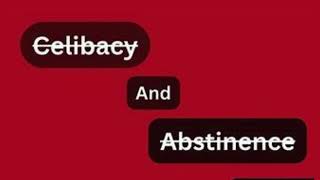 The pros amp cons of celibacy amp abstinence from someone who has lived it [upl. by Gilemette]