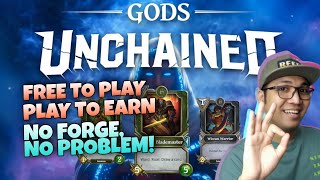 Gods Unchained Play to Earn with No Capital  Free to Play NFT Game No forge No Problem ENG SUB [upl. by Ahsikyw798]