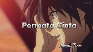 Permata Cinta  Aiman Tino  Speed Up Lirik Musik [upl. by Eugen]