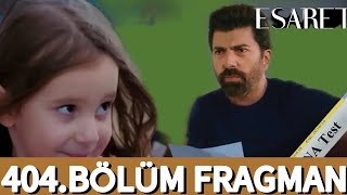 Esaret 404Bölüm Fragmanı  Sara Sen Benim Kizimsin esaret esaretepisode esaretturkishseries [upl. by Cirek]