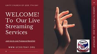 Unity Church of God 7th Day  Live Services [upl. by Jerrilee]